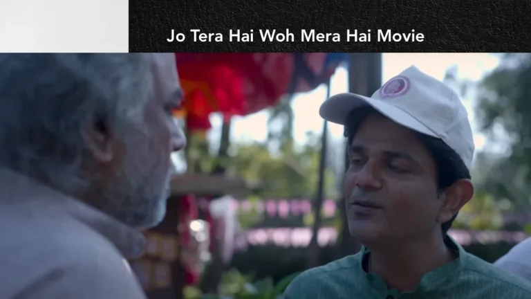 Jo Tera Hai Woh Mera Hai Movie